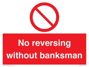 No reversing without banksman
